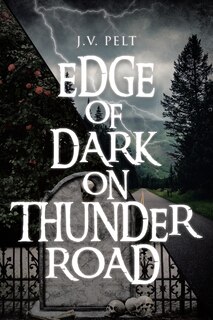 Couverture_Edge Of Dark On Thunder Road