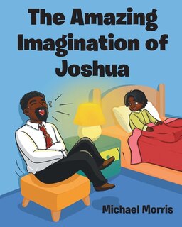 Front cover_The Amazing Imagination of Joshua