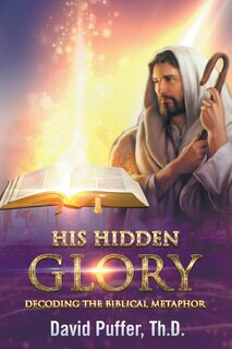 Front cover_His Hidden Glory
