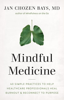 Front cover_Mindful Medicine