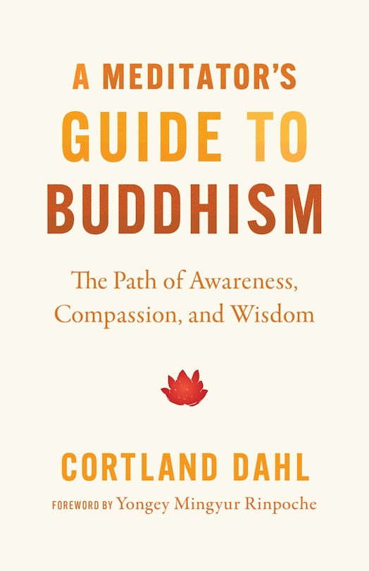 Front cover_A Meditator's Guide to Buddhism