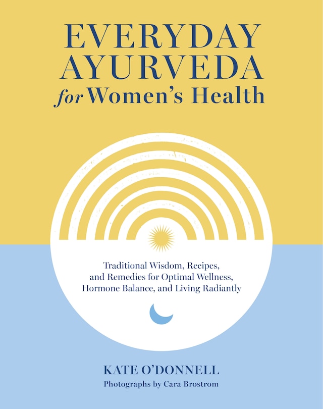 Front cover_Everyday Ayurveda for Women's Health