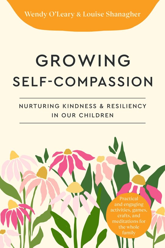 Front cover_Growing Self-Compassionate Children