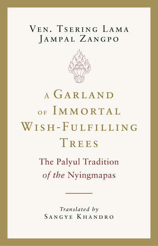 Front cover_A Garland of Immortal Wish-Fulfilling Trees