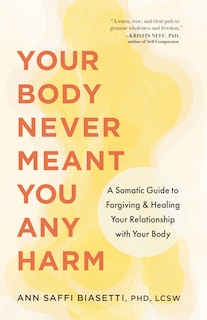 Front cover_Your Body Never Meant You Any Harm