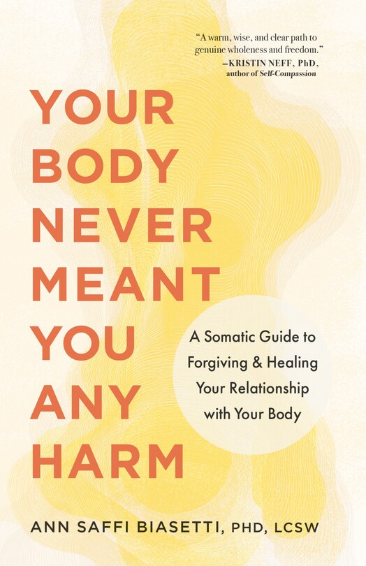 Front cover_Your Body Never Meant You Any Harm