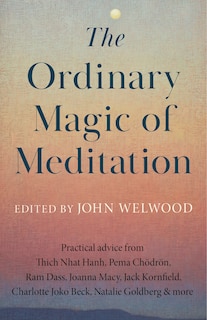 Couverture_The Ordinary Magic of Meditation