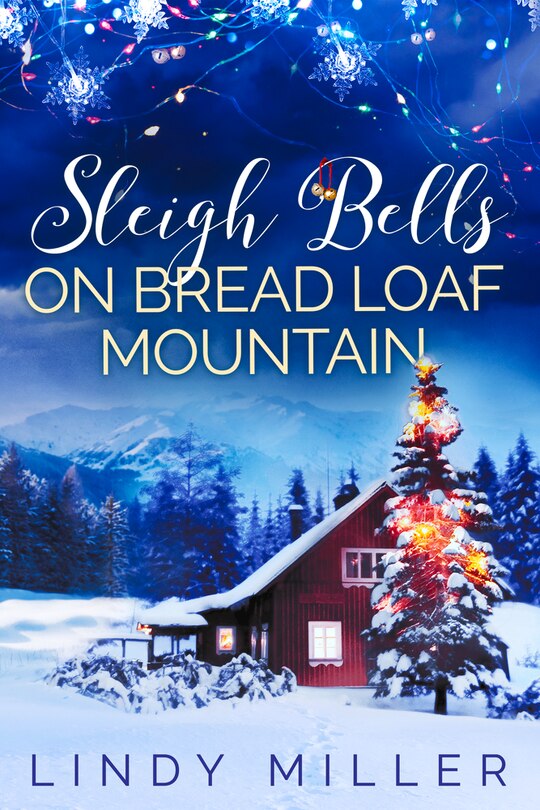 Front cover_Sleigh Bells On Bread Loaf Mountain