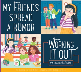 Front cover_My Friends Spread a Rumor