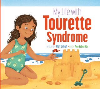 Front cover_My Life with Tourette Syndrome
