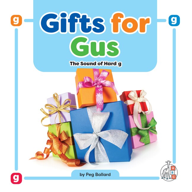 Front cover_Gifts for Gus: The Sound of Hard g