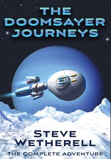 Front cover_The Doomsayer Journeys Omnibus