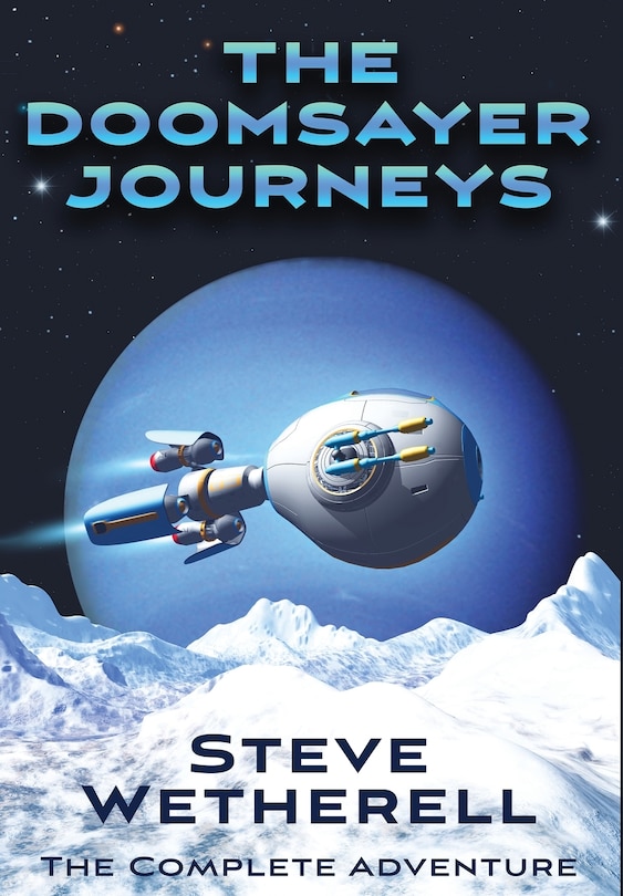 Front cover_The Doomsayer Journeys Omnibus