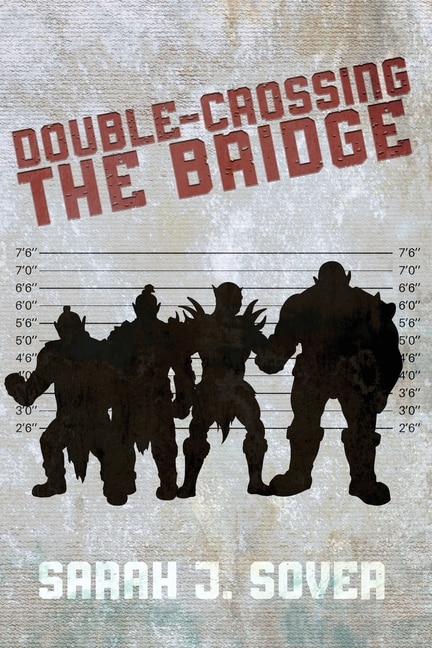 Front cover_Double-Crossing the Bridge