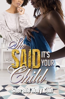 Couverture_She Said It's Your Child