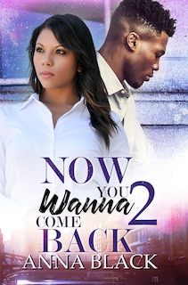 Couverture_Now You Wanna Come Back 2