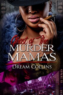 Front cover_Ghost Of The Murder Mamas