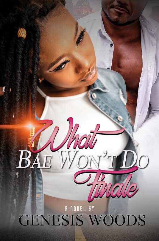 Front cover_What Bae Won't Do: The Finale