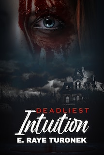 Front cover_Deadliest Intuition