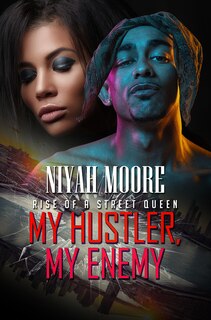 Front cover_My Hustler, My Enemy