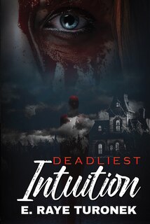 Front cover_Deadliest Intuition