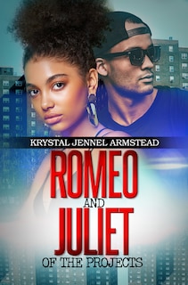 Couverture_Romeo And Juliet Of The Projects