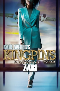 Front cover_Carl Weber's Kingpins: Penthouse View