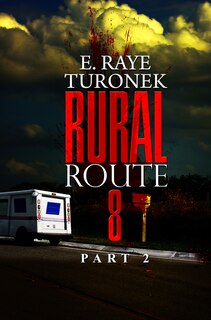 Front cover_Rural Route 8 Part 2