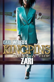 Front cover_Carl Weber's Kingpins: Penthouse View
