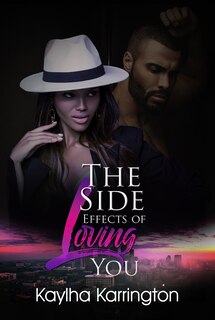 Couverture_The Side Effects of Loving You