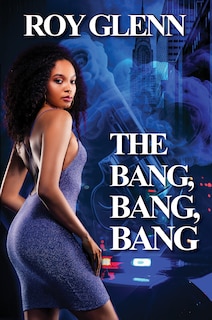 Front cover_The Bang, Bang, Bang