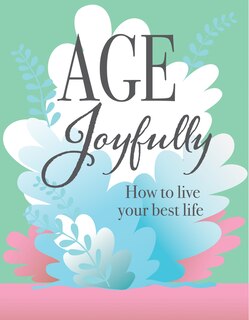 Front cover_Age Joyfully