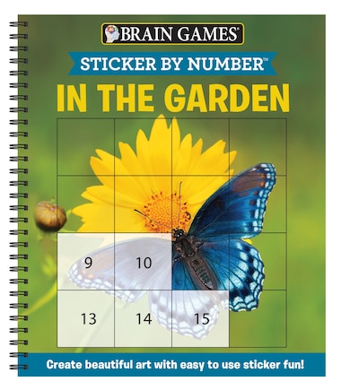 Brain Games - Sticker by Number: In the Garden (Easy - Square Stickers): Create Beautiful Art with Easy to Use Sticker Fun!