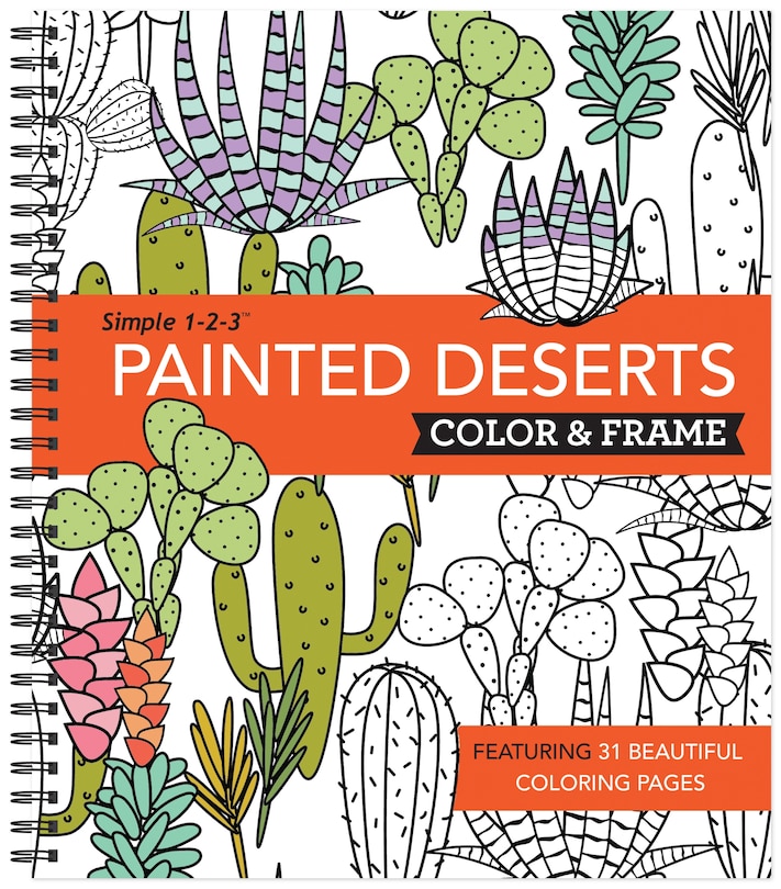 Couverture_Color & Frame - Painted Deserts (Adult Coloring Book)