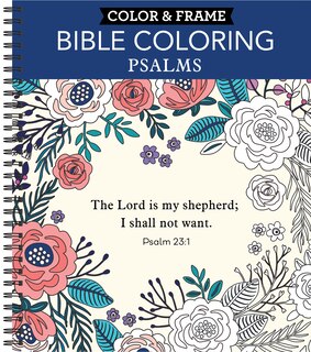 Couverture_Color & Frame - Bible Coloring: Psalms (Adult Coloring Book)