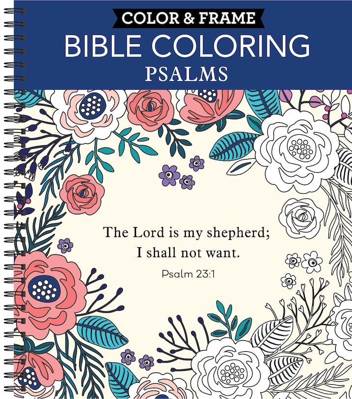 Couverture_Color & Frame - Bible Coloring: Psalms (Adult Coloring Book)