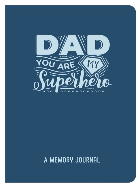 Front cover_Dad, You Are My Superhero