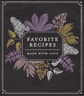 Small Recipe Binder - Favorite Recipes: Made with Love (Chalkboard) - Write in Your Own Recipes