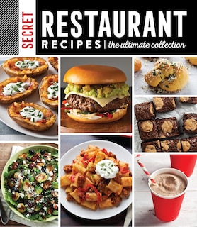 Couverture_Secret Restaurant Recipes: The Ultimate Collection (320 Pages)