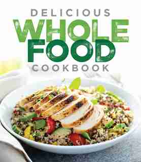 DELICIOUS WHOLE FOODS by Pil