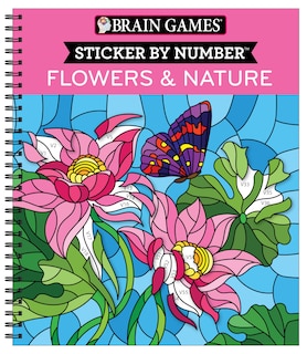 Couverture_Brain Games - Sticker by Number: Flowers & Nature (28 Images to Sticker)