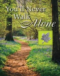 Front cover_You'll Never Walk Alone (Deluxe Prayer Book)