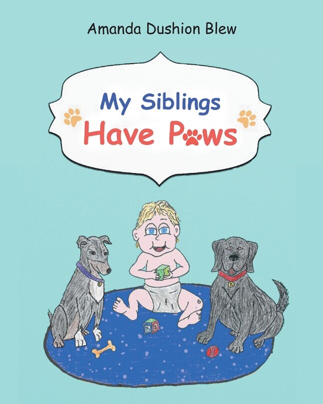 Front cover_My Siblings Have Paws