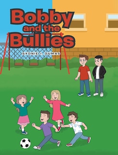 Couverture_Bobby and the Bullies