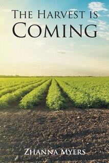 Front cover_The Harvest Is Coming