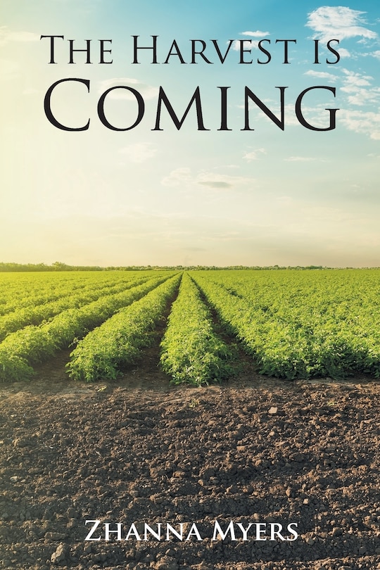 Front cover_The Harvest Is Coming