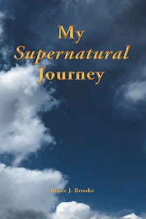 Front cover_My Supernatural Journey
