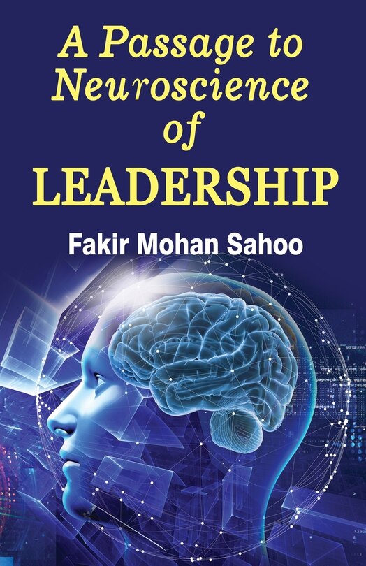 Front cover_A Passage to Neuroscience of Leadership