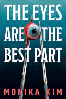 Front cover_The Eyes Are the Best Part