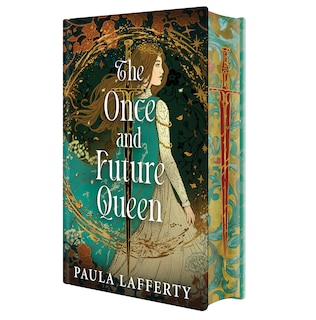 Front cover_The Once and Future Queen - Deluxe Limited Edition
